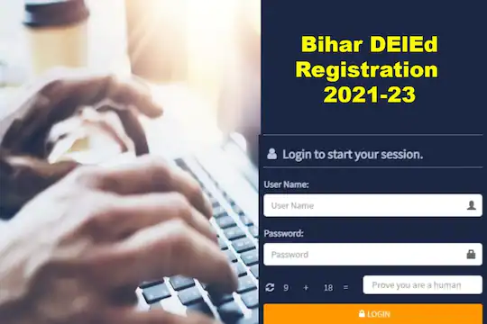 Bihar DElEd Registration 2021-23